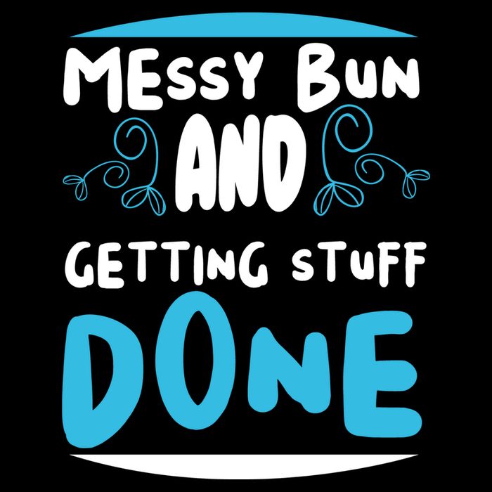 Messy Bun And Getting Stuff Done Flat Bill Trucker Hat