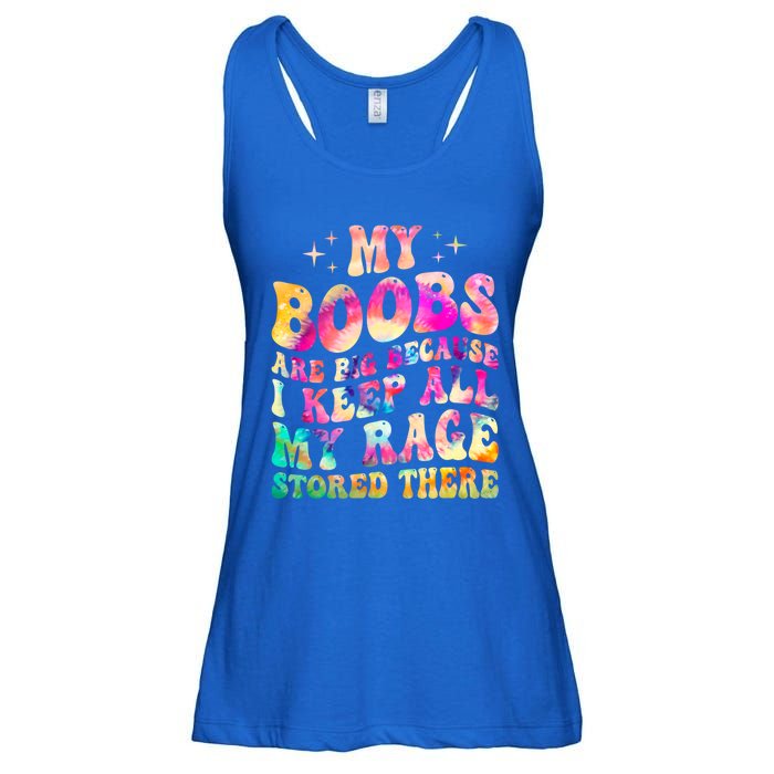 My Boobs Are Big Because I Keep All My Rage Stored There Gift Ladies Essential Flowy Tank