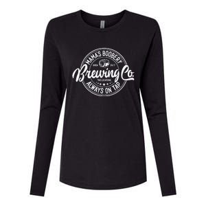 Mamas Boobery Always On Tap Brewing Co Breastfeeding Gift Mamas Boober Womens Cotton Relaxed Long Sleeve T-Shirt