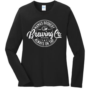 Mamas Boobery Always On Tap Brewing Co Breastfeeding Gift Mamas Boober Ladies Long Sleeve Shirt