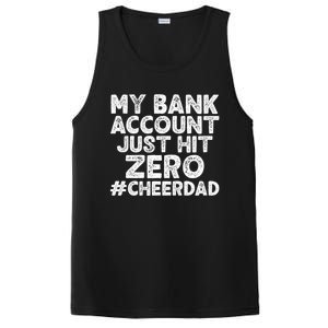 My Bank Account Just Hit Zero Cheer Dad Cool Gift PosiCharge Competitor Tank