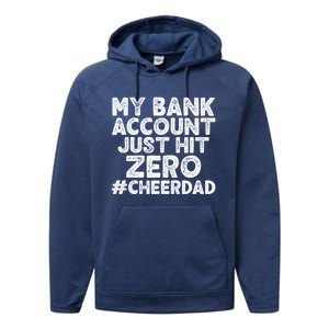 My Bank Account Just Hit Zero Cheer Dad Cool Gift Performance Fleece Hoodie