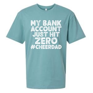 My Bank Account Just Hit Zero Cheer Dad Cool Gift Sueded Cloud Jersey T-Shirt