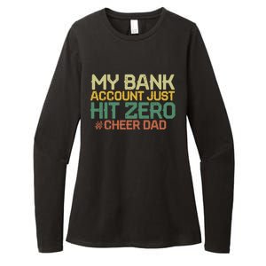 My Bank Account Just Hit Zero Cheer Dad Gift Womens CVC Long Sleeve Shirt