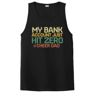 My Bank Account Just Hit Zero Cheer Dad Gift PosiCharge Competitor Tank