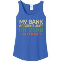 My Bank Account Just Hit Zero Cheer Dad Gift Ladies Essential Tank