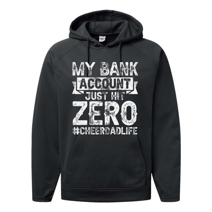 My Bank Account Just Hit Zero Cheer Dad Proud Cheer Father Performance Fleece Hoodie