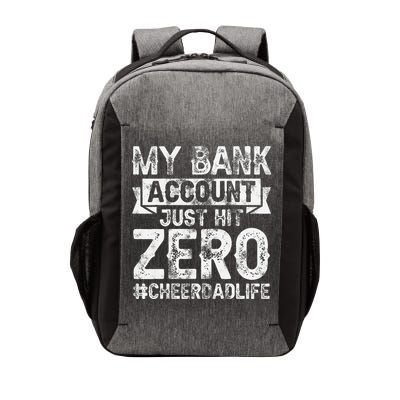 My Bank Account Just Hit Zero Cheer Dad Proud Cheer Father Vector Backpack