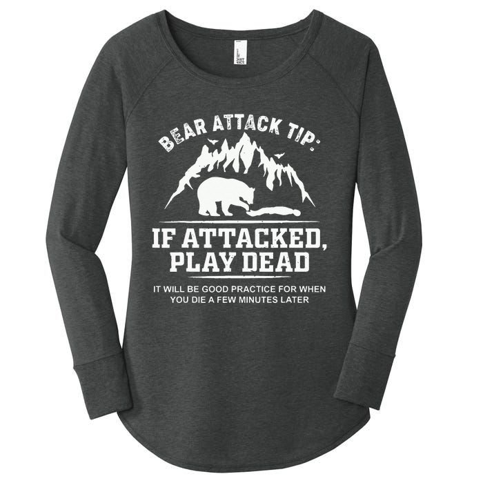 Mountain Bear Attack Tip If Attacked Play Dead Women's Perfect Tri Tunic Long Sleeve Shirt