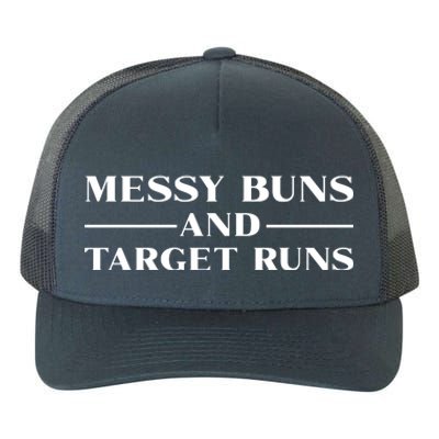 Messy Buns And Target Runs Yupoong Adult 5-Panel Trucker Hat