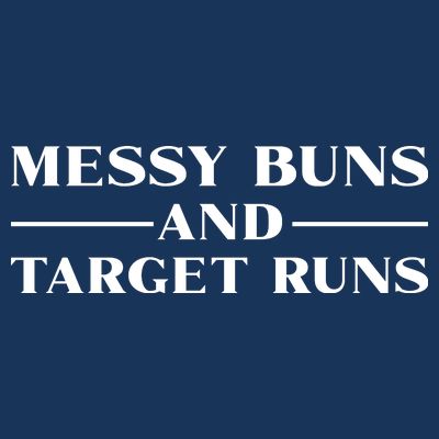 Messy Buns And Target Runs T-Shirt