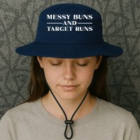Messy Buns And Target Runs Bucket Hat