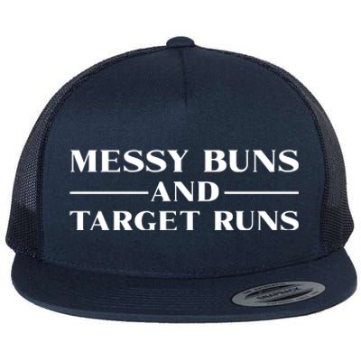 Messy Buns And Target Runs Flat Bill Trucker Hat