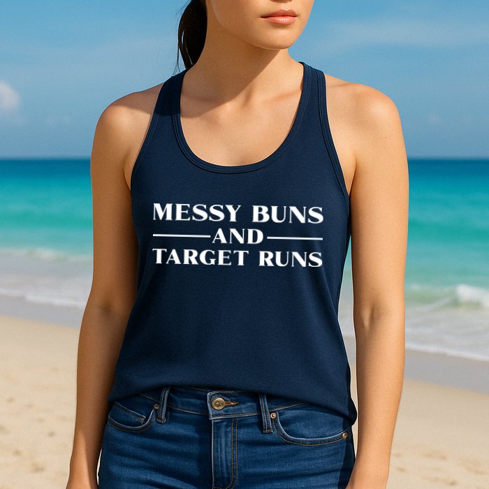 Messy Buns And Target Runs Womens Tank Top