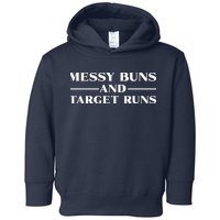 Messy Buns And Target Runs Toddler Hoodie