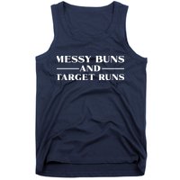 Messy Buns And Target Runs Tank Top
