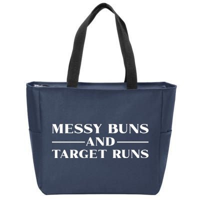 Messy Buns And Target Runs Zip Tote Bag