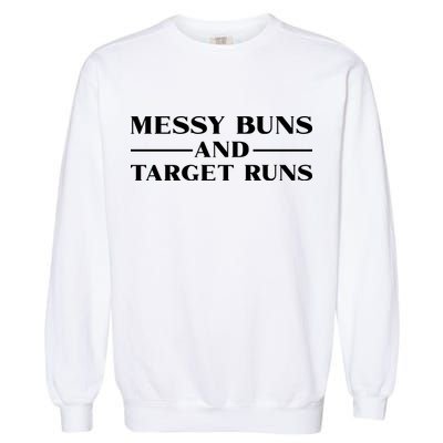 Messy Buns And Target Runs Garment-Dyed Sweatshirt