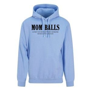 Mom Balls A Part You Develop When Someone Messes With Your Ki Ds Unisex Surf Hoodie