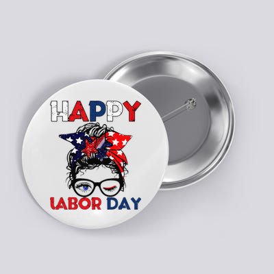 Messy Bun American Flag Labor Day Woman USA Vintage Button