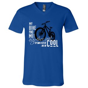 My Bike And Me Twice As Cool Funny Mountain Bike Cool Gift V-Neck T-Shirt