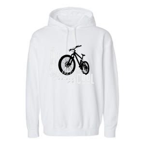 My Bike And Me Twice As Cool Funny Mountain Bike Cool Gift Garment-Dyed Fleece Hoodie