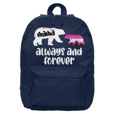 Mama Bear Always Forever Lesbian Lgbtq Pride Flag Women 16 in Basic Backpack