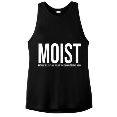 MOIST Because At Least One Person You Know Hates This Word Ladies PosiCharge Tri-Blend Wicking Tank
