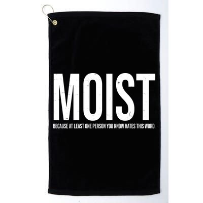 MOIST Because At Least One Person You Know Hates This Word Golf Towel