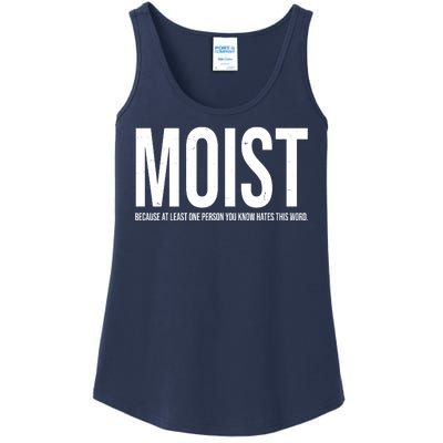 MOIST Because At Least One Person You Know Hates This Word Ladies Essential Tank