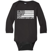 My Bank Account Just Hit Zero Cheer Dad Baby Long Sleeve Bodysuit