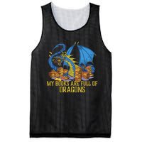 My Books Are Full Of Dragons Gift Idea Trending For Dragon Lover Mesh Reversible Basketball Jersey Tank