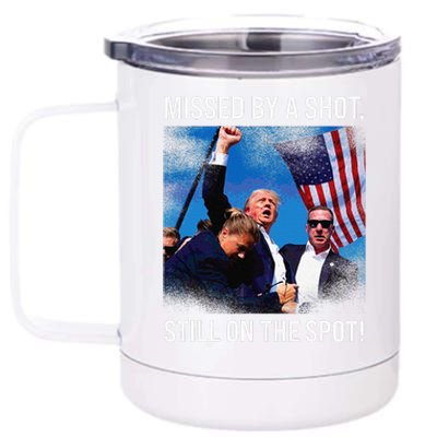 Missed By A Shot Donald Trump Historical Moment 12 oz Stainless Steel Tumbler Cup