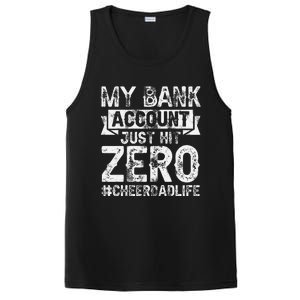 My Bank Account Just Hit Zero Cheer Dad Proud Cheer Father PosiCharge Competitor Tank