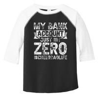 My Bank Account Just Hit Zero Cheer Dad Proud Cheer Father Toddler Fine Jersey T-Shirt