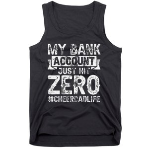 My Bank Account Just Hit Zero Cheer Dad Proud Cheer Father Tank Top