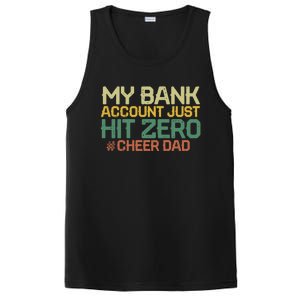 My Bank Account Just Hit Zero Cheer Dad Gift PosiCharge Competitor Tank