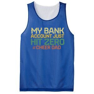 My Bank Account Just Hit Zero Cheer Dad Gift Mesh Reversible Basketball Jersey Tank