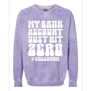 My Bank Account Just Hit Zero Cheer Mom Cheerleader Groovy Gift Colorblast Crewneck Sweatshirt