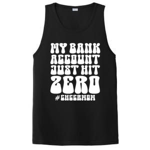 My Bank Account Just Hit Zero Cheer Mom Cheerleader Groovy Gift PosiCharge Competitor Tank