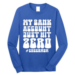 My Bank Account Just Hit Zero Cheer Mom Cheerleader Groovy Gift Long Sleeve Shirt