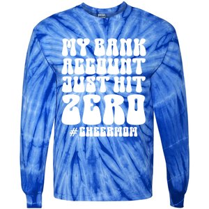 My Bank Account Just Hit Zero Cheer Mom Cheerleader Groovy Gift Tie-Dye Long Sleeve Shirt