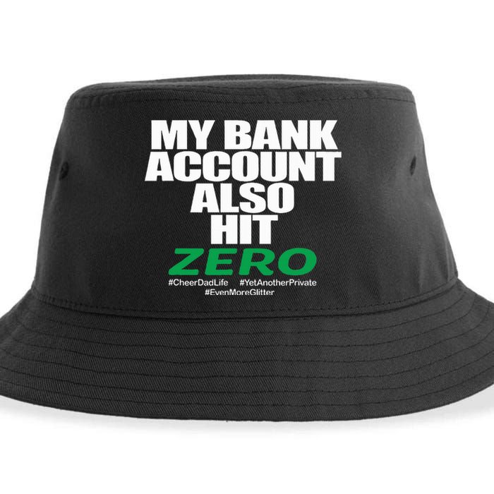 My Bank Account Also Hit Zero Sustainable Bucket Hat