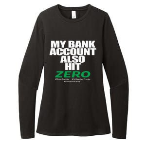 My Bank Account Also Hit Zero Womens CVC Long Sleeve Shirt