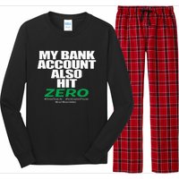 My Bank Account Also Hit Zero Long Sleeve Pajama Set