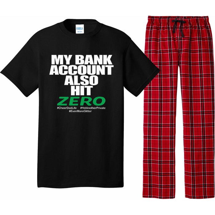 My Bank Account Also Hit Zero Pajama Set