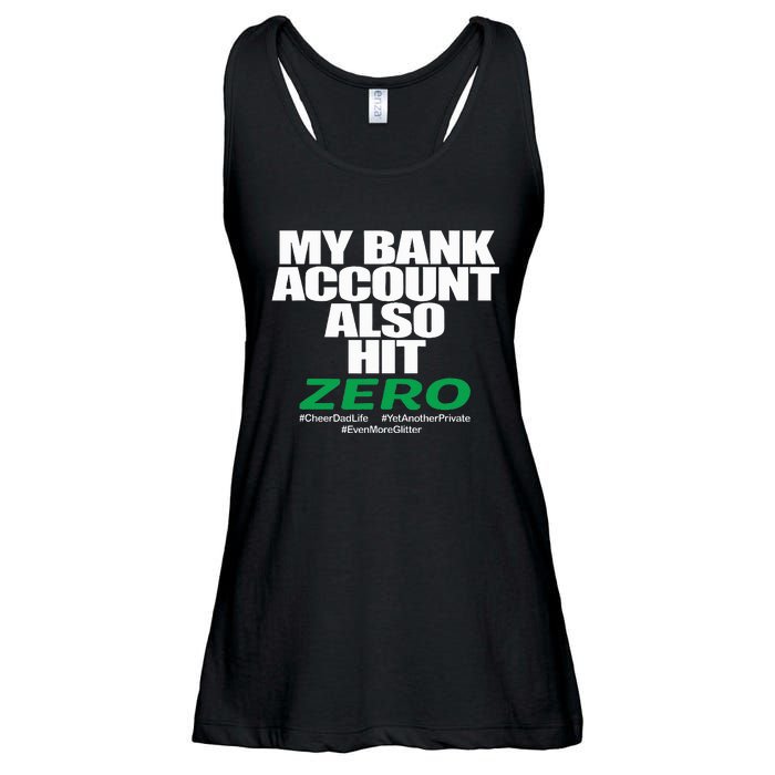 My Bank Account Also Hit Zero Ladies Essential Flowy Tank