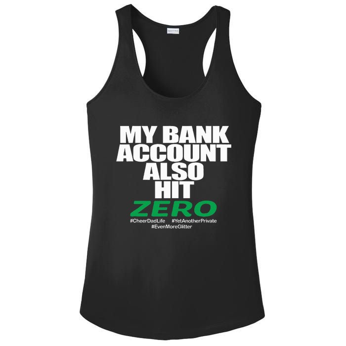 My Bank Account Also Hit Zero Ladies PosiCharge Competitor Racerback Tank