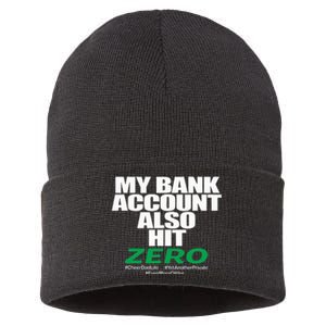 My Bank Account Also Hit Zero Sustainable Knit Beanie