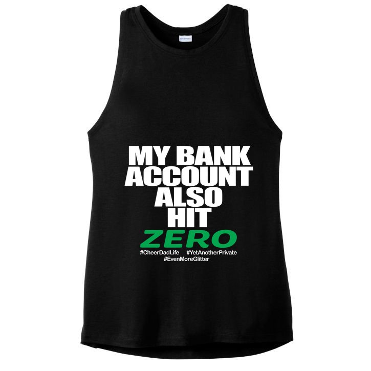 My Bank Account Also Hit Zero Ladies PosiCharge Tri-Blend Wicking Tank
